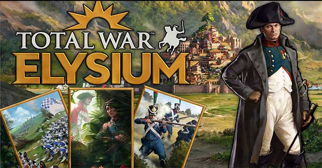 Tựa game cực lôi cuốn - Total War: Elysium